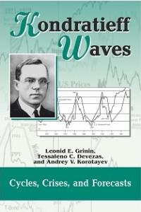 Kondratieff Waves. Cycles, Crises, and Forecasts. Yearbook. Кондратьевские волны. Альманах на английском языке