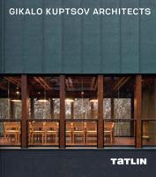Gikalo Kuptsov Architects