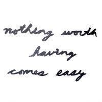 Надпись декоративная "Nothing worth having comes easy", настенная (черная)