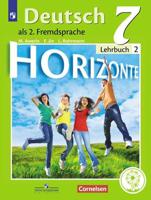 Немецкий язык. Второй иностранный язык. Горизонты. 7 класс. Учебное пособие. В 4-х частях. Часть 2 (для слабовидящих обучающихся)