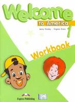 Welcome To America 1. Workbook