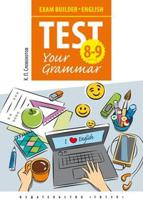 Exam Builder. English. Test Your Grammar. 8-9 классы